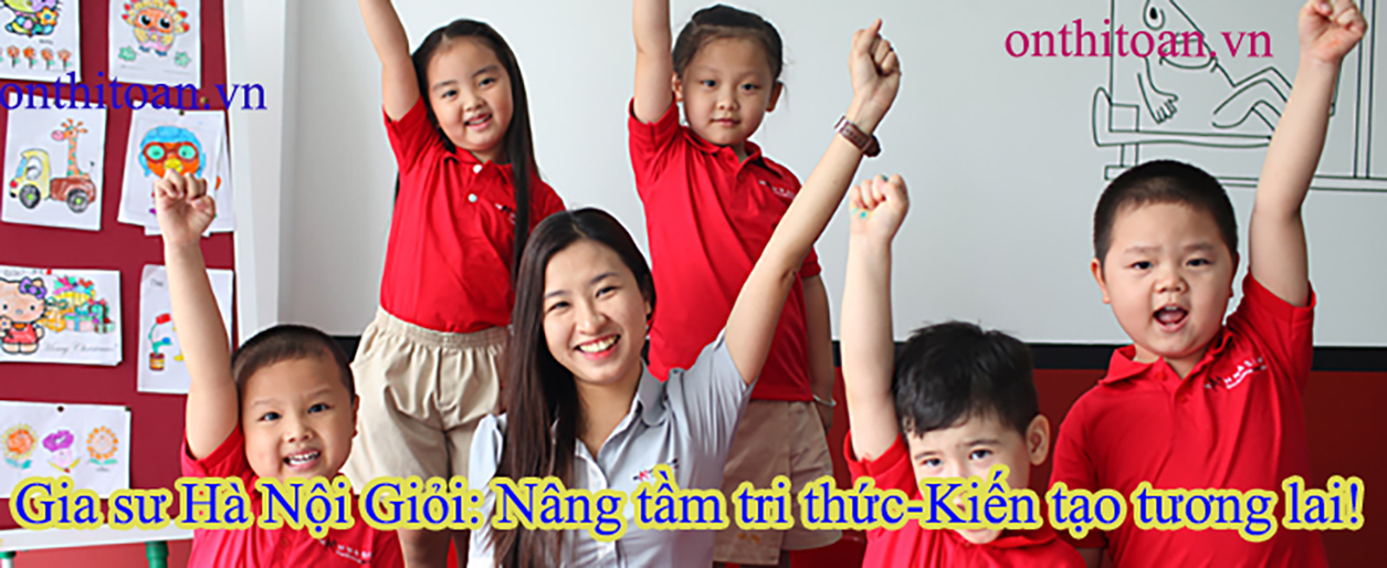Gia sư tiểu học chất lượng cao Gia sư tiểu học chất lượng cao